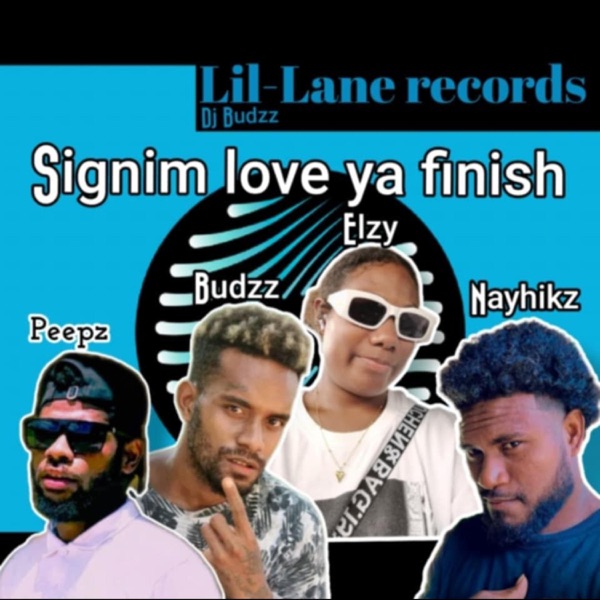 SIGNIM LOVE YA FINSH (ELZY NAYHIKZ - PEEPZ BUDZZ Remix)