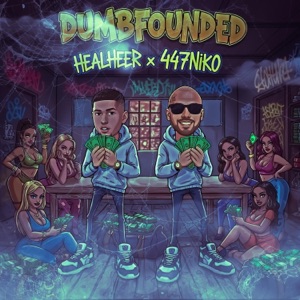 Dumbfounded (feat. 447Niko) - Single