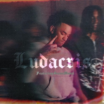 Ludacris (feat. Geauxmozzi) - Single