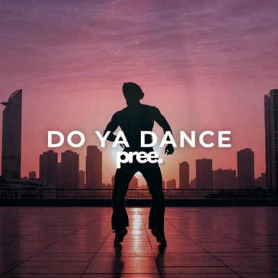 Do Ya Dance - Single