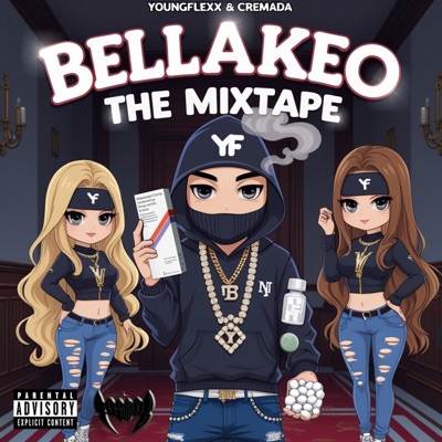 BELLAKEO THE MIXTAPE (feat. Cremada & IcyMxb)