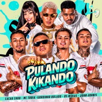 Pulando Kikando - Single - Gordinho Bolado, OS MÍDIAS, Cacau Chuu, Mc Troia & John Johnis