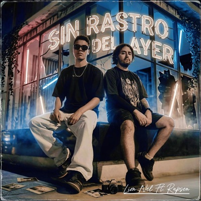 Sin Rastro Del Ayer (feat. Rapsen) - Single