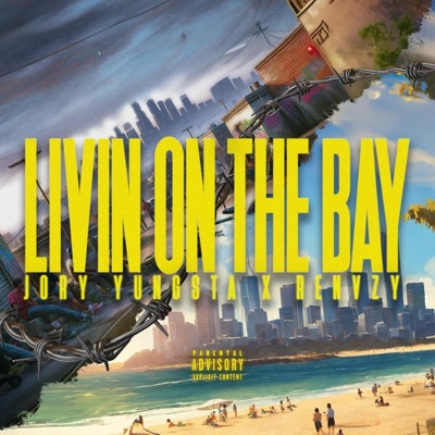 Livin on the bay (feat. Renvzy) - Single