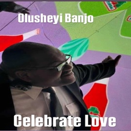 Celebrate Love Olusheyi Banjo