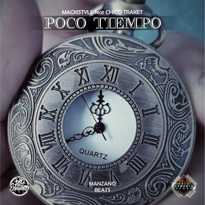 Poco Tiempo (feat. Chico Traket) - Single