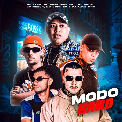Modo Hard (feat. Dj Kaos MPC & MC GuMenor) - Single