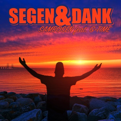 Segen & Dank - Single