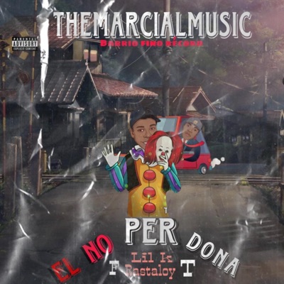 Lil K Oficial - El No Perdona (feat. Rastaloi)