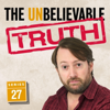 The Unbelievable Truth - Series 27 (Original Recording) - Graeme Garden & Jon Naismith