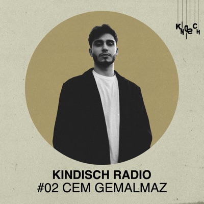 Kindisch Radio by Cem Gemalmaz