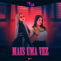 Mais uma Vez - Single - Delua & Bnon