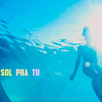 Sol pra Tu - Single