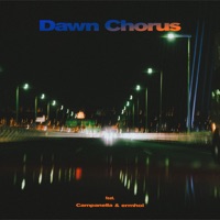 Dawn Chorus (feat. Campanella & ermhoi) - Single - KM