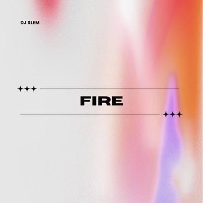 Fire - Single