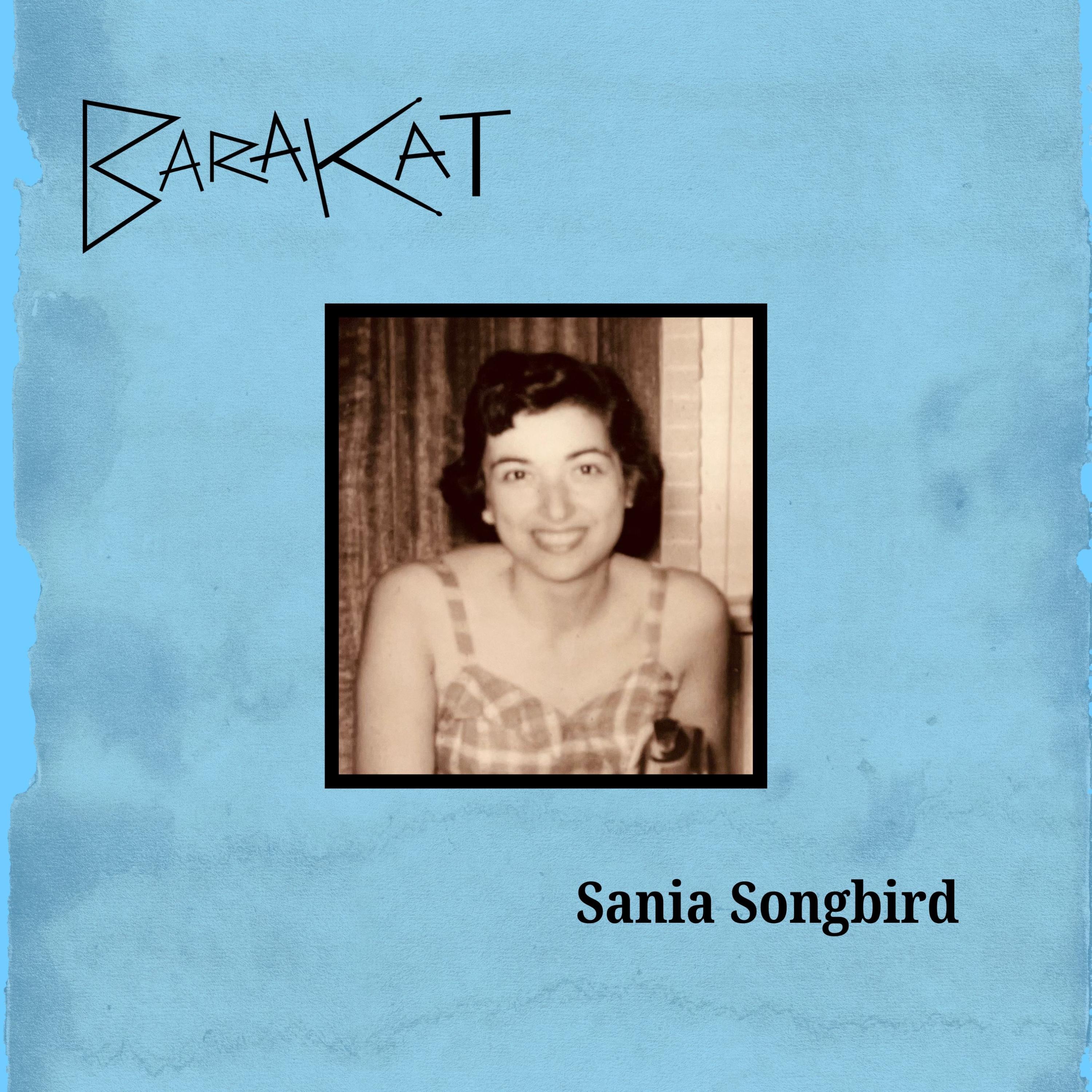 Sania Songbird (Single) - Single