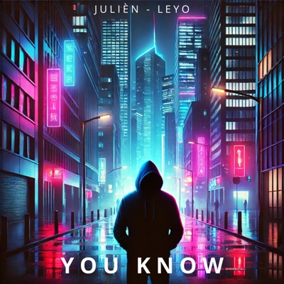 You Know (feat. LEYO) - Single