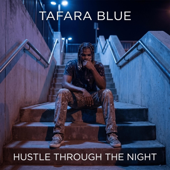 Hustle Through The Night