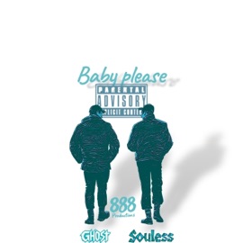 Baby please (feat. Souless) Ghostgodly