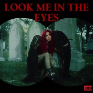 Look Me In The Eyes - Single