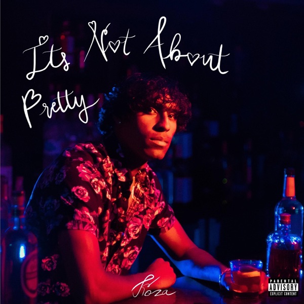 It's Not About Pretty (Deluxe)