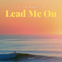 Lead Me On - Single - Sternn