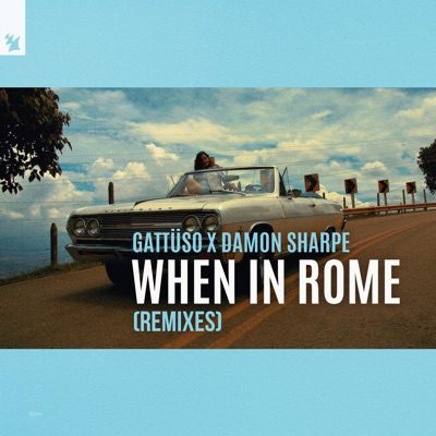 When in Rome (Remixes) - EP