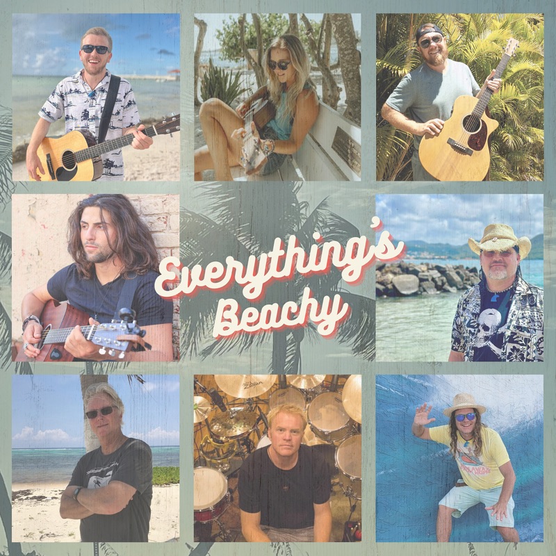 Everything's Beachy (feat. Bryton Stoll, Aubrey Wollett, Donny Brewer, Jonas Lorence, Sunny Jim, Bryan Ruby & Alan Jax Bowers)