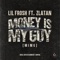 Money Is My Guy (MIMG) [feat. Zlatan] artwork