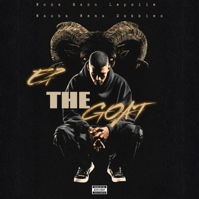 The Goat Ep 2026 (feat. Washa Wena Dukkies) - EP