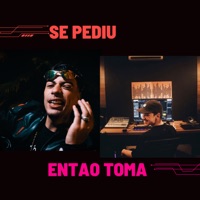 Se Pediu Então Toma (feat. MUCK) - Single - Mc Toni