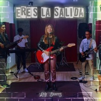 Eres La Salida - Single - Lily Suárez