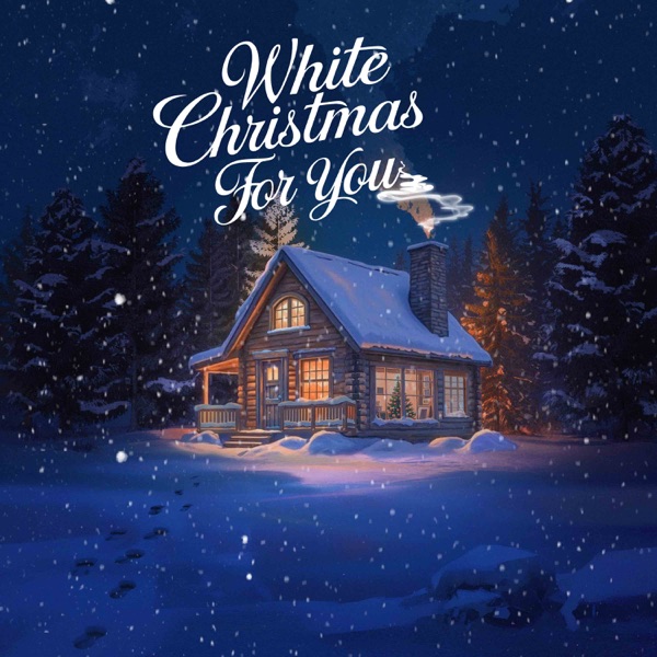 White Christmas For You - Single