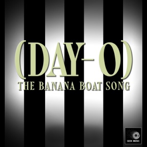 (Day-O) The Banana Boat Song (Cover Version)