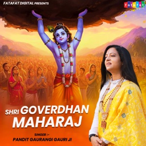 Shri Goverdhan Maharaj