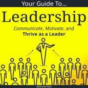 Your Guide to Leadership - Nathaniel Hart & Laura Greaves