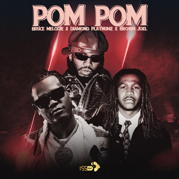 Pom Pom - Single - Album by Bruce Melodie, Diamond Platnumz