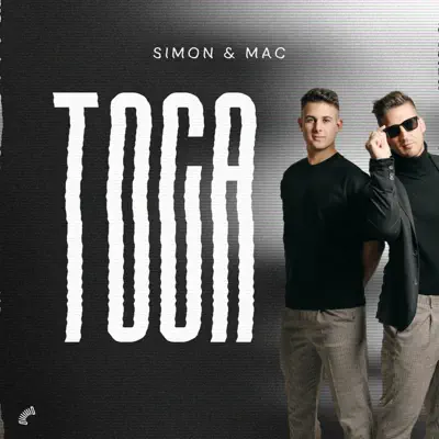 Listen to Toca - Single by Simon & Mac
