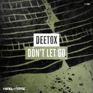 Don't Let Go - Single
