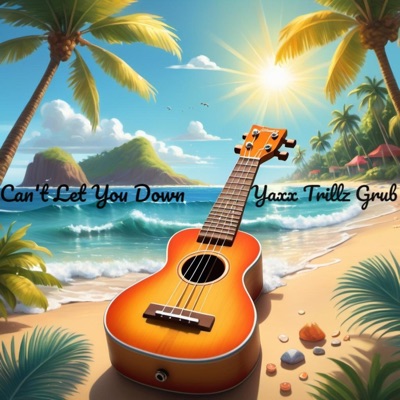 Can't Let You Down. (feat. Res YaxX & grüb) - Single