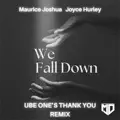 We fall down