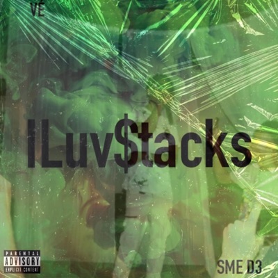 ILuv$tacks (feat. SME D3) - Single