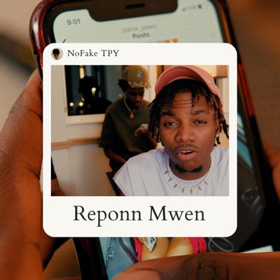 Reponn Mwen (feat. NOFAKE TPY) - Single