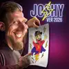 Go Joshy Go!