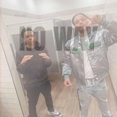 No Way (feat. RichyBin Lodin) - Single