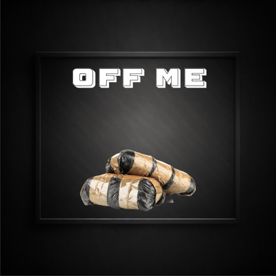 Off Me Freestyle (No Mix) - Single