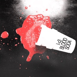 bloody ahh soda (feat. axxel! & babyboi) Kidghxst
