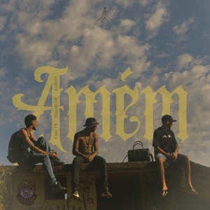 Amém (feat. bigode mc)
