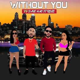 Without You Dave Mac