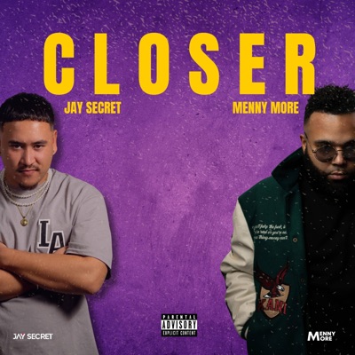 Closer (feat. Menny More) - Single
